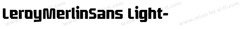 LeroyMerlinSans Light字体转换